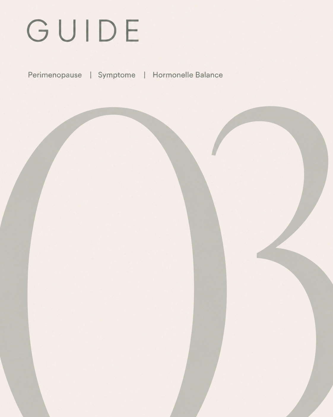 Guide 03 – Perimenopause, Symptome, Hormonelle Balance